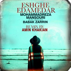 Mohammadreza Mansouri - Eshghe Edame Dar Remix