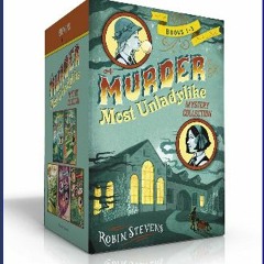 [Ebook]$$ 📖 A Murder Most Unladylike Mystery Collection (Boxed Set): Murder Is Bad Manners; Poison