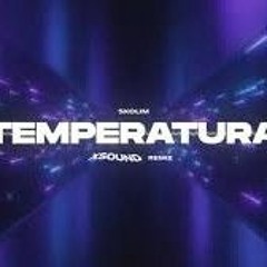 Skolim - Temperatura (XSound Remix)