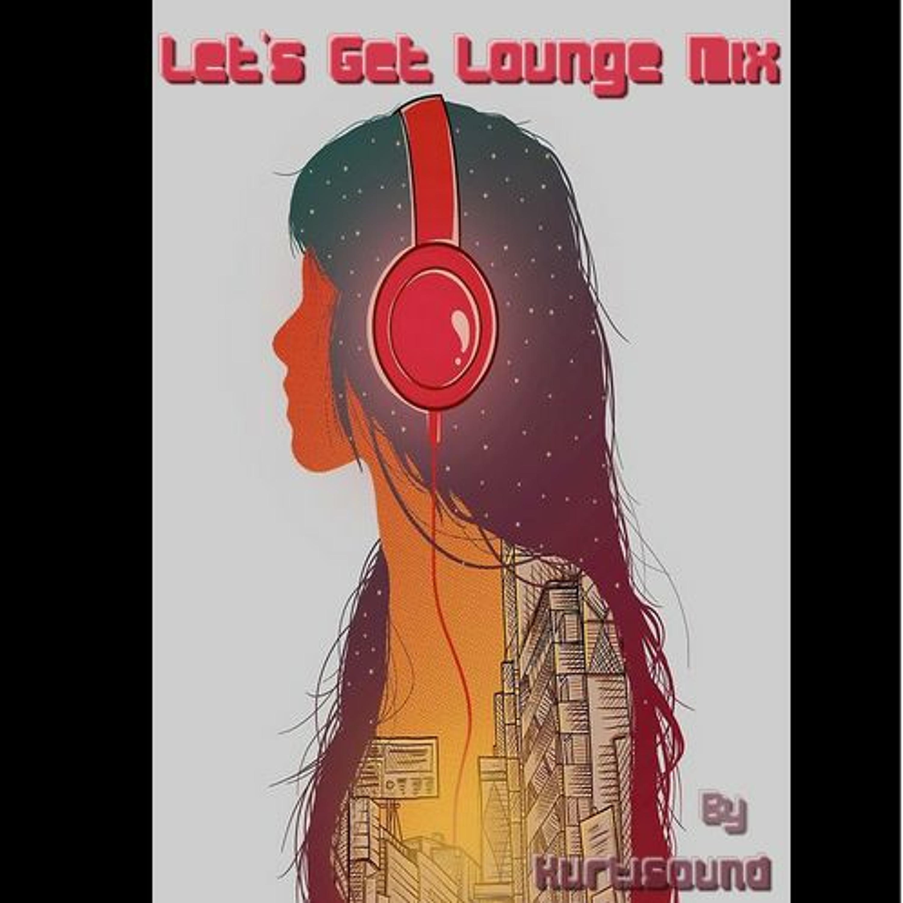 Let's Get Lounge episode artwork