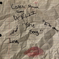 She Say Feat. Drelli