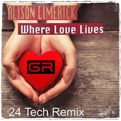 Alison Limerick - Where Love Lives (GR Tech Remix)v2.mp3