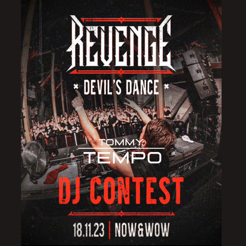 REVENGE - DEVIL'S DANCE 18.11.23 | DJ CONTEST MIXTAPE BY TOMMYTEMPO || WINNER ||