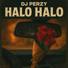 🌘 DJ PERZY – HALO HALO 🌹 (LOVE STORY X DEEPHOUSE) 🔥