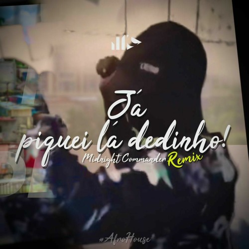 Já piquei lá o dedinho (Afro house remix)