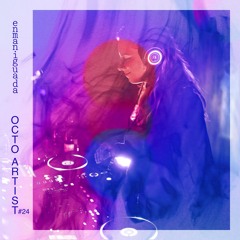 Octo Artists #24 - 𝚎𝚗𝚖𝚊𝚗𝚒𝚐𝚞𝚊𝚍𝚊