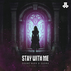 Stay With Me (feat. Ekaterina Shelehova)