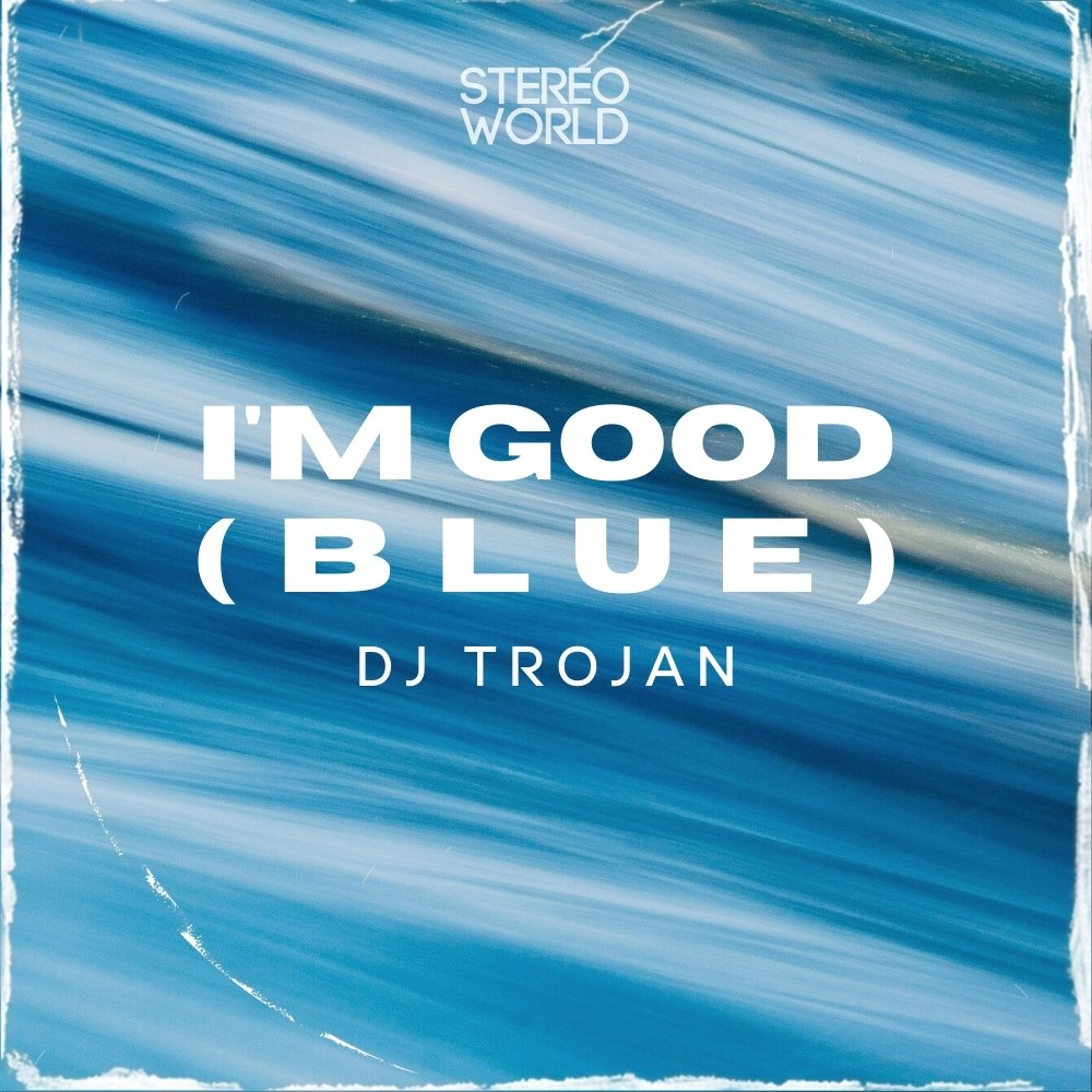 I'm Good (Blue) - David Guetta ft. Bebe Rexha