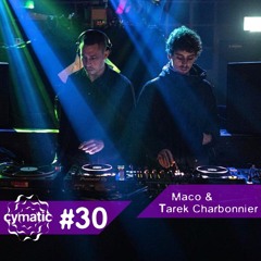 #30 | Maco & Tarek Charbonnier