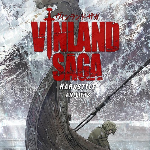 Stream THORFINN x IMMORTALS VINLAND SAGA HARDSTYLE (ALONDRA Edit) by  ALONDRA