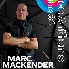 Marc Mackender - Dance Anthems 34
