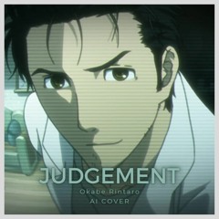 Okabe Rintaro - Judgement (AI Cover)