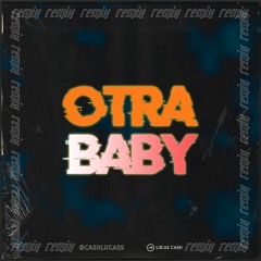 Otra Baby (Remix)| Akim, Dalex, Beele, Boza