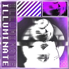 Illuminate (w/ virtual ikimono)
