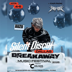 AUZU @ BREAKAWAY DALLAS 2025