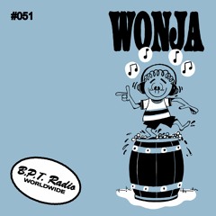 B.P.T. Radio 051: Wonja