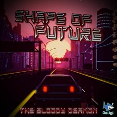 The Bloody Deamon - Shape Of Future