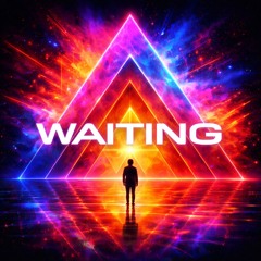 Waiting (Original Mix)