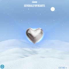 KINOMI - SEVERALLY OF HEARTS