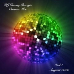 Danny's Corona Mix Vol. 1 (4 August 2020)