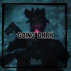 Going Dark (CLIP) Free Download