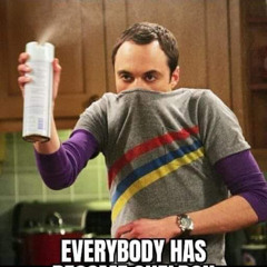 Everybody has become Sheldon