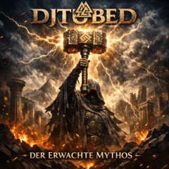 DjTUBED – Der Erwachte Mythos