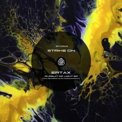 MOTZ Premiere: Ertax - Pursuit Of Light [STK003]