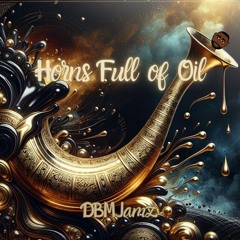 Horns Full Of Oil