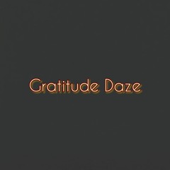 Gratitude Daze