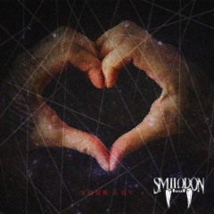 Trampa - Your Luv (Smilodon Remix)