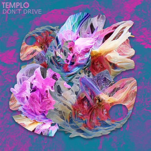 Templo - Don't Drive
