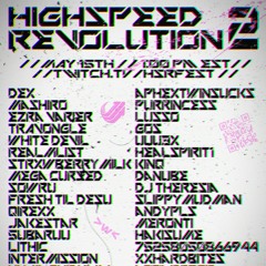 whateverthefuckcore MIX @high speed revolution 2