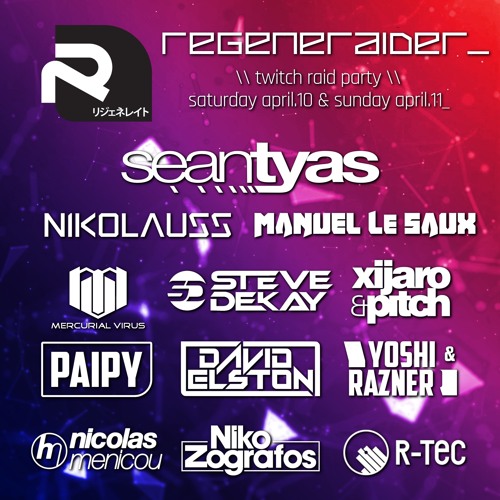 Sean Tyas - Twitch 10 April 2021 Regeneraider - Evening Set