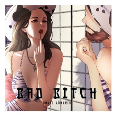 David Löhlein - Bad Bitch [VES002]