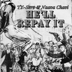 TY-Serv x Naava Chavi - He'll Repay It