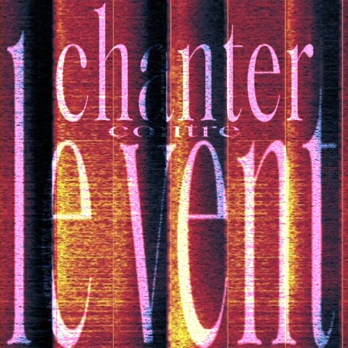 chanter contre le vent (avant le drop sur les plateforms)