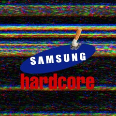 samsung hardcoremix