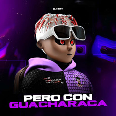 Pero Con Guacharaca