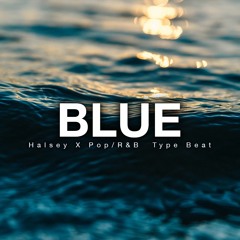 BLUE | Halsey x Pop/R&B Type Beat
