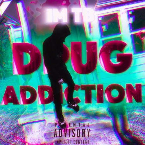 Stream IM TB - Drug Addiction(Official Audio) by IM TB | Listen online ...