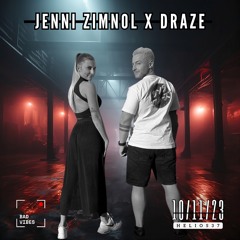 Draze b2b Jenni Zimnol - BadVibes 10.11.23