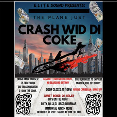 CRASH WID DI COKE JUGGLINGZ‼️‼️‼️