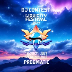 Progmatic – Liquicity Festival 2024 – DJ Contest