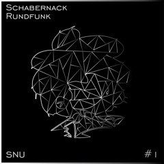 Schabernack Rundfunk #1  -  Snu