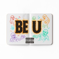 Be U