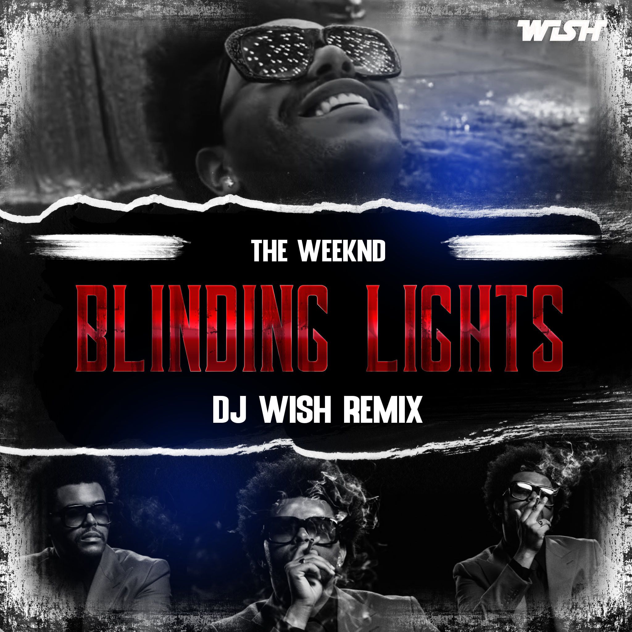 The Weeknd – Blinding Lights (DJ Wish Remix)