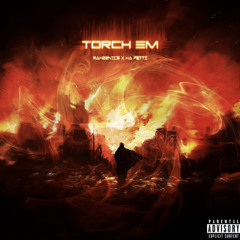Rah22nice x Ha Fetti - Torch Em