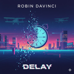 Delay