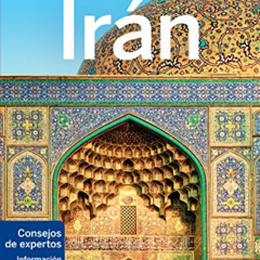 [Get] KINDLE √ Lonely Planet Iran (Travel Guide) (Spanish Edition) by  Lonely Planet,
